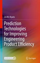 Icon image Prediction Technologies for Improving Engineering Product Efficiency