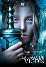 Icon image La saga de Vigdis