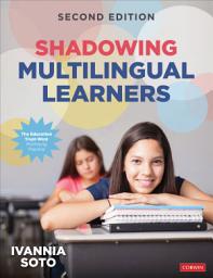 Icon image Shadowing Multilingual Learners: Edition 2