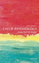 Icon image Child Psychology: A Very Short Introduction