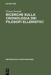 Icon image Ricerche sulla cronologia dei filosofi ellenistici