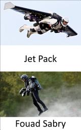 Icon image Jet Pack: Flying like Iron Man