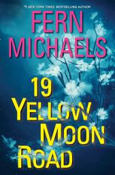 Icon image 19 Yellow Moon Road: An Action-Packed Novel of Suspense