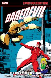 Icon image Daredevil Epic Collection: It Comes With The Claws