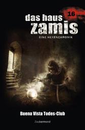 Icon image Das Haus Zamis 16 - Buena Vista Todes-Club