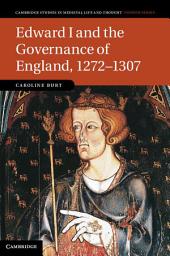 Icon image Edward I and the Governance of England, 12721307