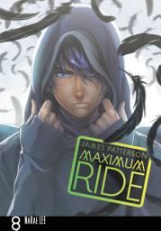 Icon image Maximum Ride: The Manga Serial