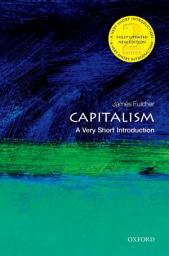 Icon image Capitalism: A Very Short Introduction, Edition 2