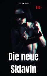 Icon image Die neue Sklavin: BDSM Story