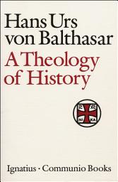 Icon image A Theology of History