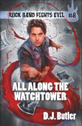 Icon image All Along the Watchtower