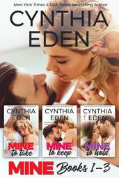 Icon image Mine Series Box Set Volume 1: Books 1-3
