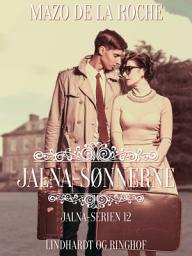 Icon image Jalna-sønnerne: Bind 12