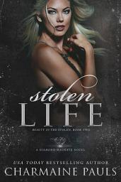 Icon image Stolen Life: A Diamond Magnate Novel