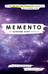 Icon image Memento: An Illuminae Files Novella