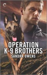 Icon image Operation K-9 Brothers: A Thrilling Romantic Suspense Novel