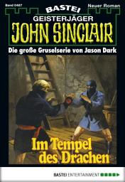 Icon image John Sinclair 487: Im Tempel des Drachen (2. Teil)