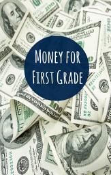 Icon image Money for First Graders