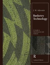 Icon image Basketry Technology: A Guide to Identification and Analysis, Updated Edition
