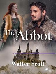 Icon image The Abbot: Volume 2