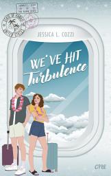 Icon image We've Hit Turbulence: Forced Proximity trifft auf Second-Chance-Romance, die die Herzen höher fliegen lässt