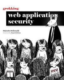 Icon image Grokking Web Application Security