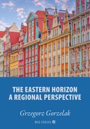 Icon image The eastern horizon – A regional perspective