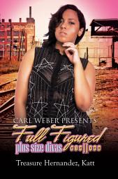 Icon image Full Figured 11: Carl Weber Presents