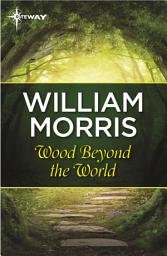 Icon image Wood Beyond the World