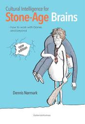 Icon image Cultural Intelligence for Stone-Age Brains: How to work together with Danes and others not like you