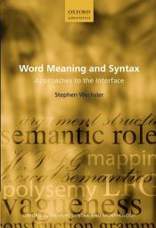 Icon image Word Meaning and Syntax: Approaches to the Interface