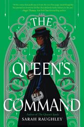 Icon image The Queen’s Command