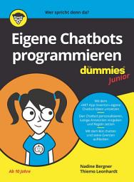 Icon image Eigene Chatbots programmieren für Dummies Junior