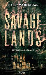 Icon image Savage Lands: Savage Lands tome 1