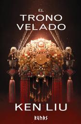 Icon image El trono velado: Libro Tercero de la Dinastía del Diente de León