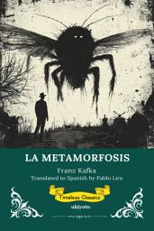 Icon image La Metamorfosis | Spanish Version of The Metamorphosis