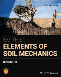 Icon image Smith's Elements of Soil Mechanics: Edition 10