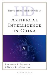 Icon image Historical Dictionary of Artificial Intelligence in China