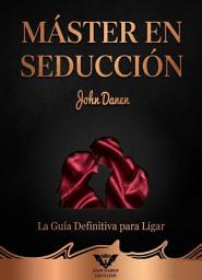 Icon image Máster en Seducción.