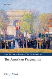Icon image The American Pragmatists
