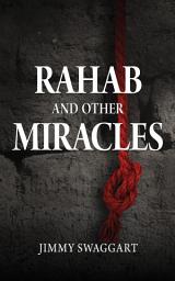 Icon image Rahab And Other Miracles