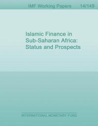 Icon image Islamic Finance in Sub-Saharan Africa: Status and Prospects