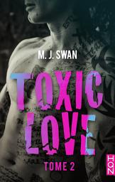 Icon image Toxic Love - tome 2