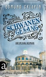 Icon image Schwanengesang: Kriminalroman, Ausgabe 2