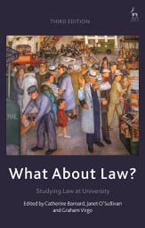 Icon image What About Law?: Studying Law at University