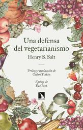 Icon image Una defensa del vegetarianismo