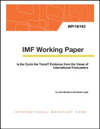 Icon image Is the Cycle the Trend? Evidence From the Views of International Forecasters