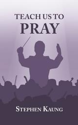 Icon image Teach Us to Pray