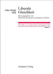 Icon image Liberale Gleichheit: Vermischte politische Schriften