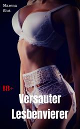 Icon image Versauter Lesbenvierer: Heiße Lesbenstory, Ausgabe 2